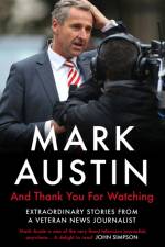 And Thank You For Watching af Mark Austin