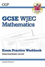 WJEC GCSE Maths Exam Practice Workbook: Intermediate (includes Answers) af CGP Books