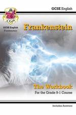 GCSE English - Frankenstein Workbook (includes Answers) af CGP Books
