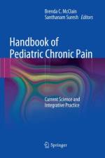Handbook of Pediatric Chronic Pain
