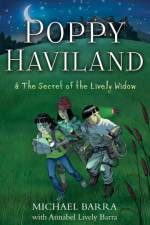 Poppy Haviland and the Secret of the Lively Widow af Michael Barra