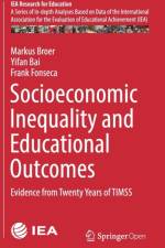 Socioeconomic Inequality and Educational Outcomes