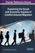Examining the Social and Economic Impacts of Conflict-Induced Migration