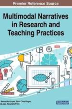 Multimodal Narratives in Research and Teaching Practices