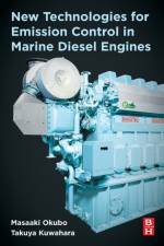 New Technologies for Emission Control in Marine Diesel Engines af Masaaki (Professor Okubo