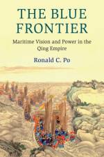 The Blue Frontier af Ronald C. (London School of Economics and Political Science) Po