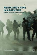 Media and Crime in Argentina
