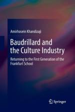 Baudrillard and the Culture Industry af Amirhosein Khandizaji