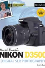 David Busch's Nikon D3500 Guide to Digital SLR Photography