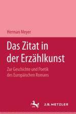 Das Zitat in der Erzahlkunst af Herman Meyer