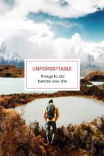 Unforgettable Things to do Before you Die af Clare Jones