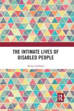 The Intimate Lives of Disabled People af Kirsty (University of Sheffield Liddiard