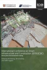 International Conference on Smart Infrastructure and Construction 2019 (ICSIC) af MATTHEW DEJONG