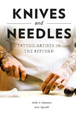 Knives and Needles af Molly A. Kitamura