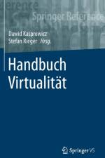 Handbuch Virtualitat
