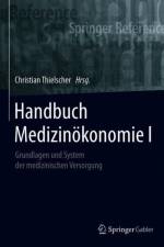 Handbuch Medizinokonomie I