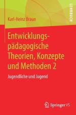 Entwicklungspadagogische Theorien, Konzepte Und Methoden 2 af Karl-Heinz Braun