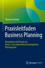 Praxisleitfaden Business Planning af Thomas Schmidt