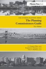 Planning Commissioners Guide af C Gregory Dale