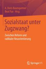 Sozialstaat Unter Zugzwang?