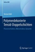 Polymerdekorierte Tensid-Doppelschichten af Verena Dahl