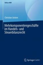 Mehrkomponentengeschafte Im Handels- Und Steuerbilanzrecht af Christian Joisten