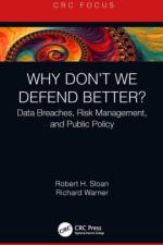 Why Don't We Defend Better? af Robert (University of Illinois at Chicago Sloan
