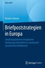 Briefpoststrategien in Europa af Karsten Schwarz