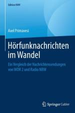 Hoerfunknachrichten Im Wandel af Axel Primavesi