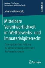 Mittelbare Verantwortlichkeit Im Wettbewerbs- Und Immaterialguterrecht af Johanna Ziegenbalg