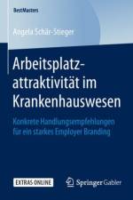 Arbeitsplatzattraktivitat Im Krankenhauswesen af Angela Schar-Stieger