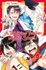 A Terrified Teacher at Ghoul School!, Vol. 7 af Brett Hallahan