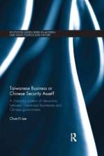 Taiwanese Business or Chinese Security Asset af Chun-Yi (University of Duisberg-Essen Lee