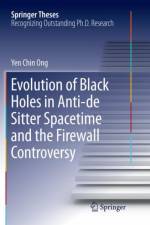Evolution of Black Holes in Anti-de Sitter Spacetime and the Firewall Controversy af Yen Chin Ong