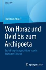 Von Horaz Und Ovid Bis Zum Archipoeta af Heinz Erich Stiene