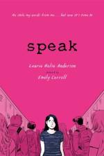 Speak af Laurie Halse Anderson