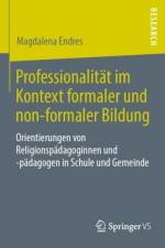 Professionalitat Im Kontext Formaler Und Non-Formaler Bildung af Magdalena Endres