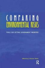 Comparing Environmental Risks af J. Clarence Davies