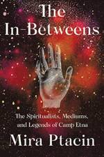 The In-Betweens af Mira Ptacin