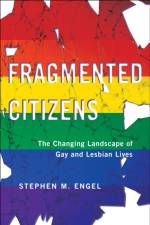 Fragmented Citizens af Stephen M. Engel