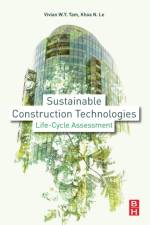 Sustainable Construction Technologies af Vivian Y. (Associate Professor Tam