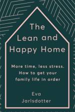 The Lean and Happy Home af Eva Jarlsdotter