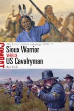 Sioux Warrior vs US Cavalryman af Ron Field