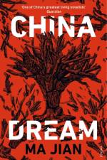 China Dream af Ma Jian