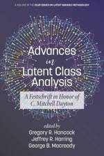Advances in Latent Class Analysis