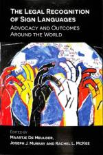 The Legal Recognition of Sign Languages