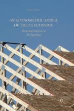 An Econometric Model of the US Economy
