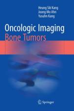 Oncologic Imaging: Bone Tumors af Heung Sik Kang