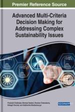 Advanced Multi-Criteria Decision Making for Addressing Complex Sustainability Issues