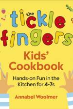 The Tickle Fingers Kids’ Cookbook af Annabel Woolmer